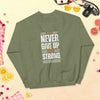 ''Never Give Up'' Sweatshirt Bold&Bright  Bold&Bright