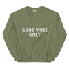 'Good Vibes only" Sweatshirt Bold&Bright  Bold&Bright Military-Green-3XL 27.50